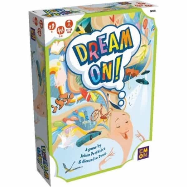 Dream on!